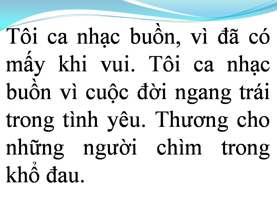 Lời bài hát TÂM SỰ NGƯỜI HÁT NHẠC BUỒN