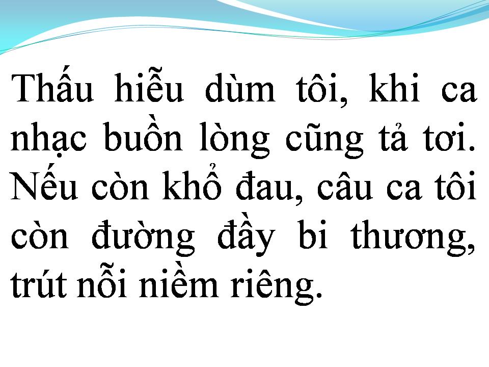Lời bài hát TÂM SỰ NGƯỜI HÁT NHẠC BUỒN