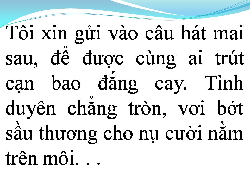 Lời bài hát TÂM SỰ NGƯỜI HÁT NHẠC BUỒN