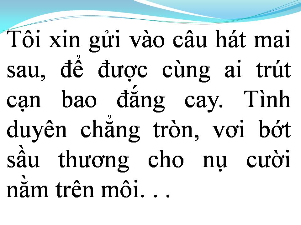 Lời bài hát TÂM SỰ NGƯỜI HÁT NHẠC BUỒN