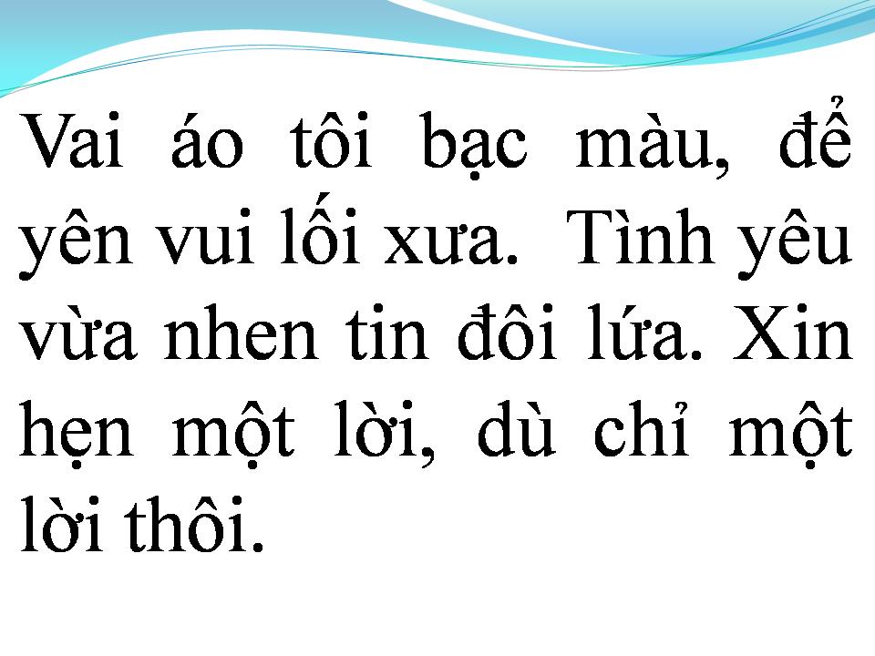 Lời bài hát TÂM SỰ NGƯỜI LÍNH TRẺ