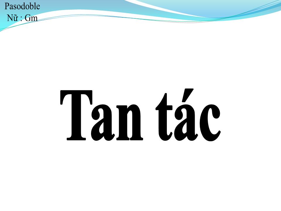 Lời bài hát TAN TÁC