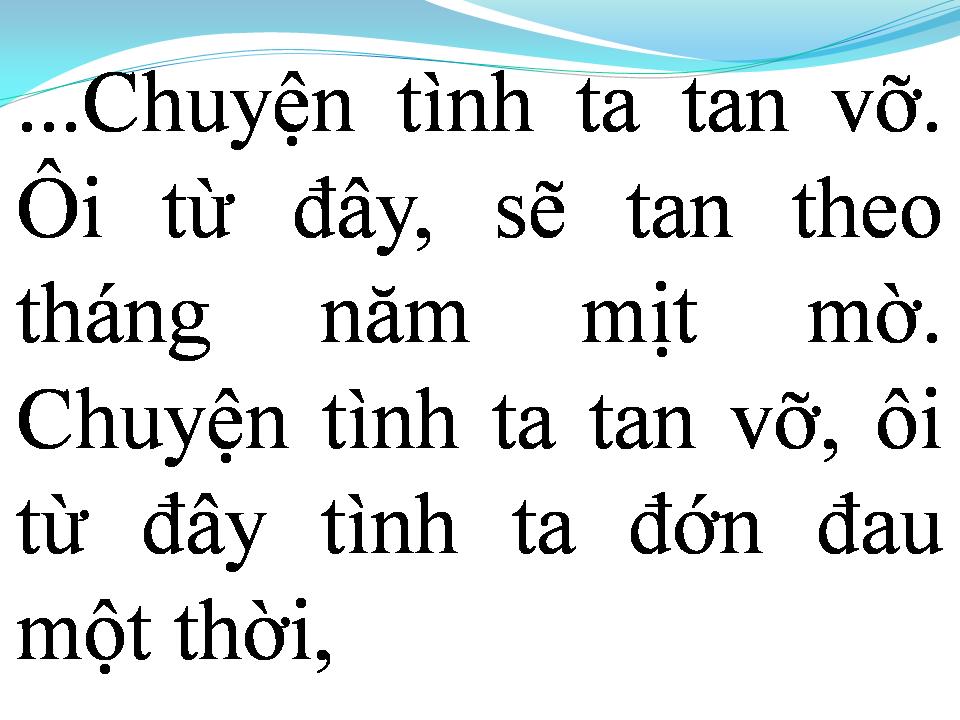 Lời bài hát TAN VỠ