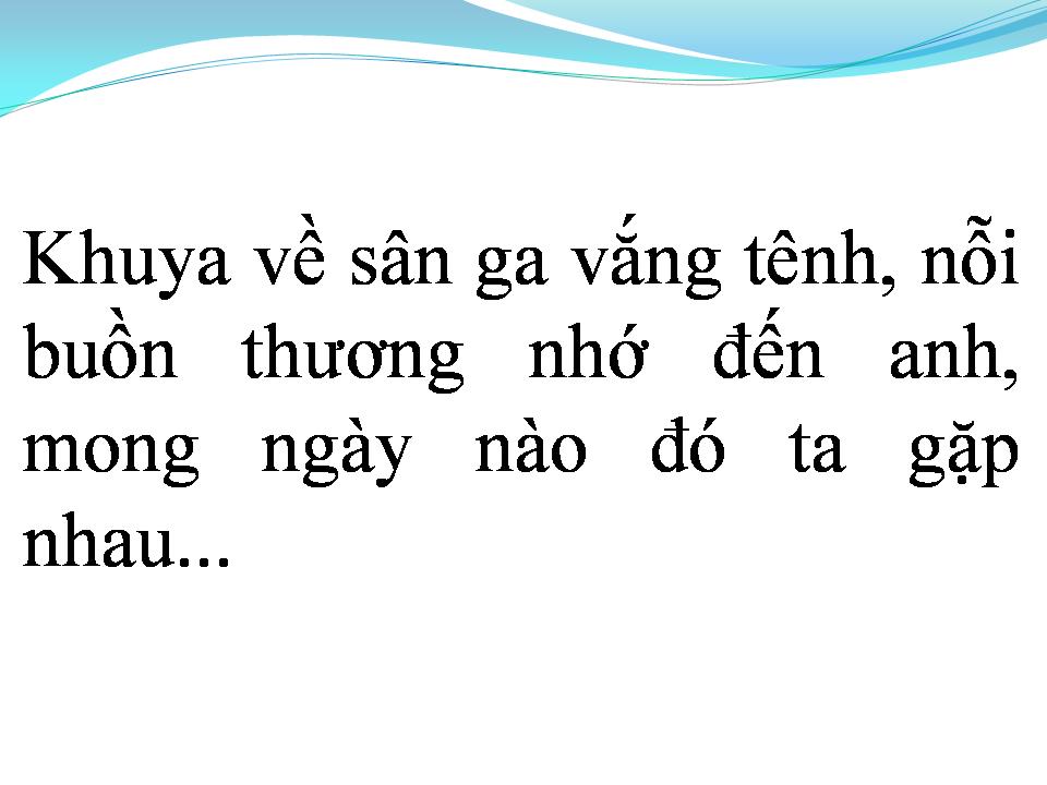 Lời bài hát TIỄN BẠN LÊN ĐƯỜNG