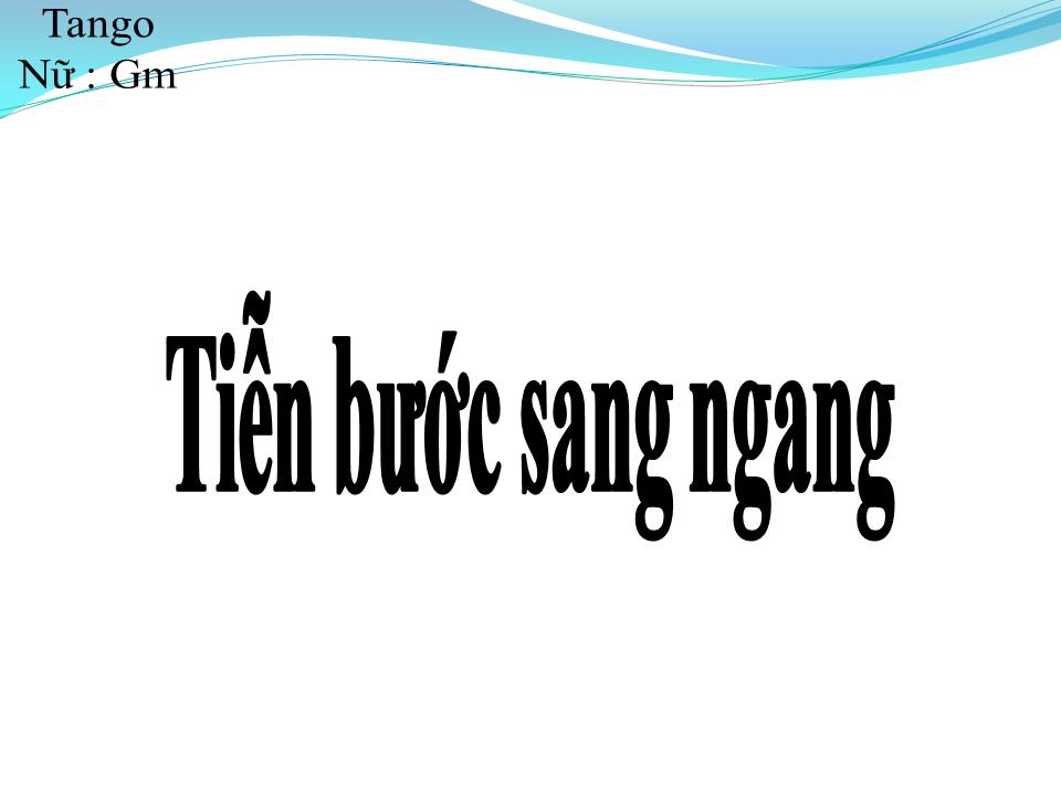 Lời bài hát TIỄN BƯỚC SANG NGANG