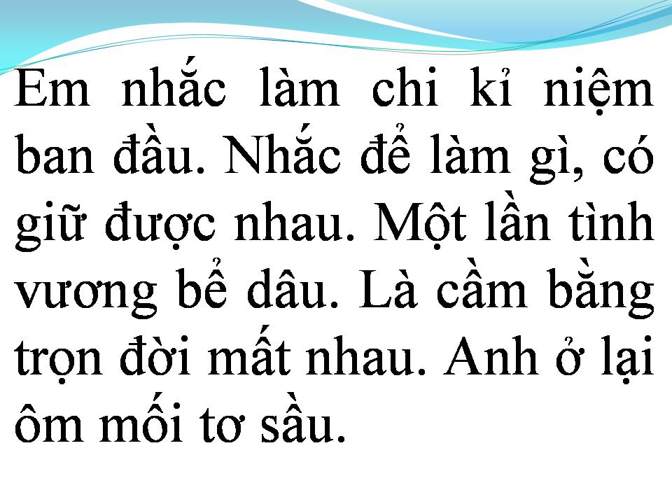 Lời bài hát TIỄN MỘT NGƯỜI ĐI