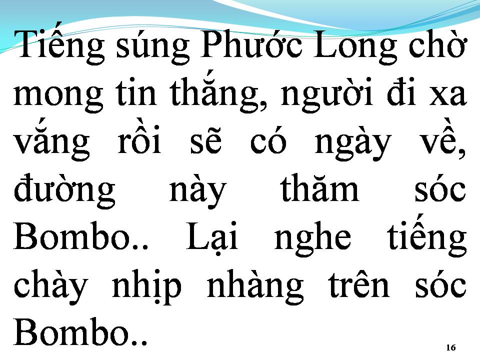 Lời bài hát TIẾNG CHÀY TRÊN SÓC BOM BO