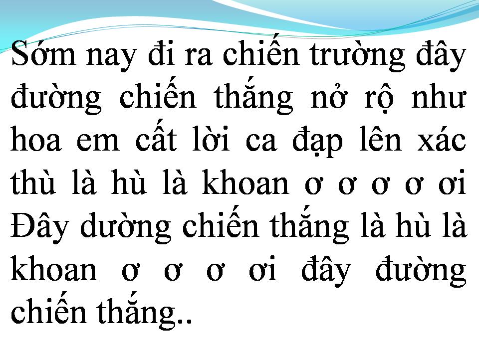 Lời bài hát TIẾNG HÁT TRÊN ĐƯỜNG QUÊ HƯƠNG