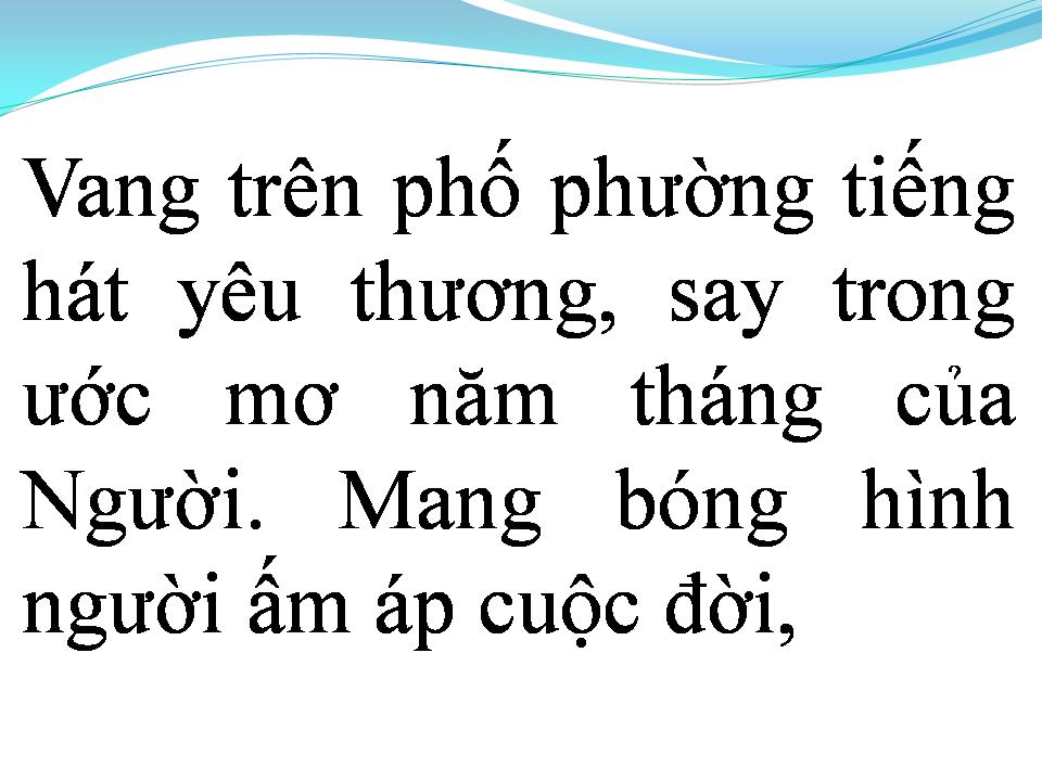Lời bài hát TIẾNG HÁT TỪ THÀNH PHỐ MANG TÊN NGƯỜI