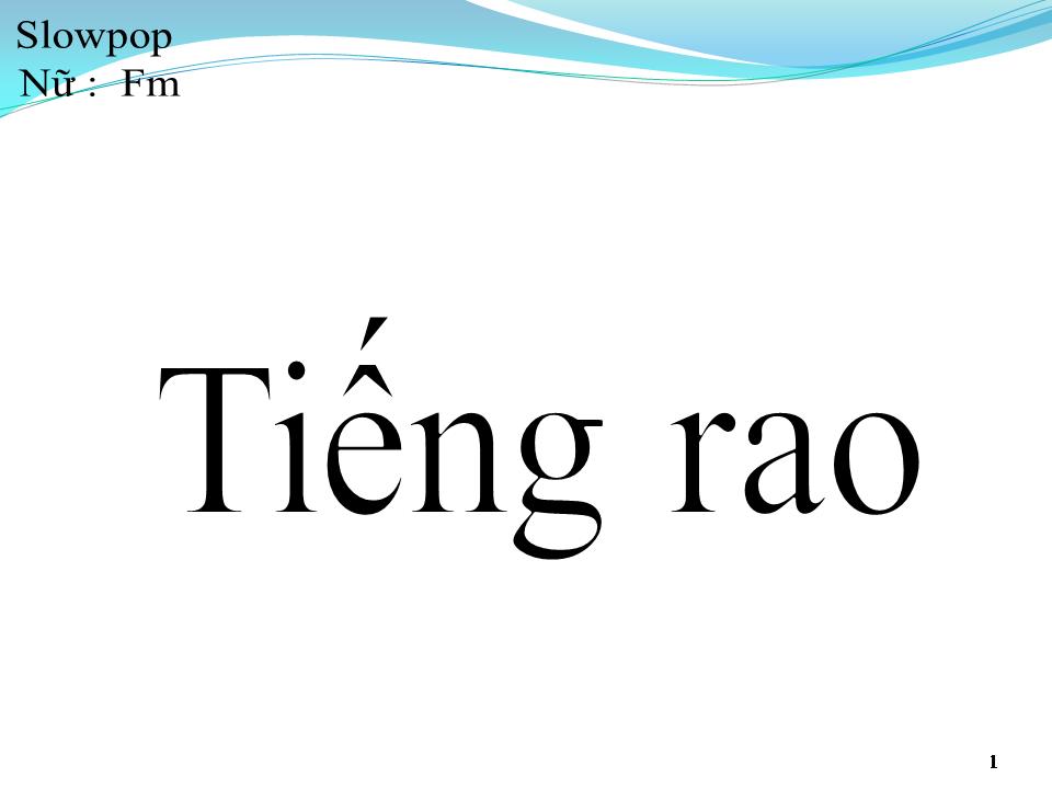 Lời bài hát TIẾNG RAO