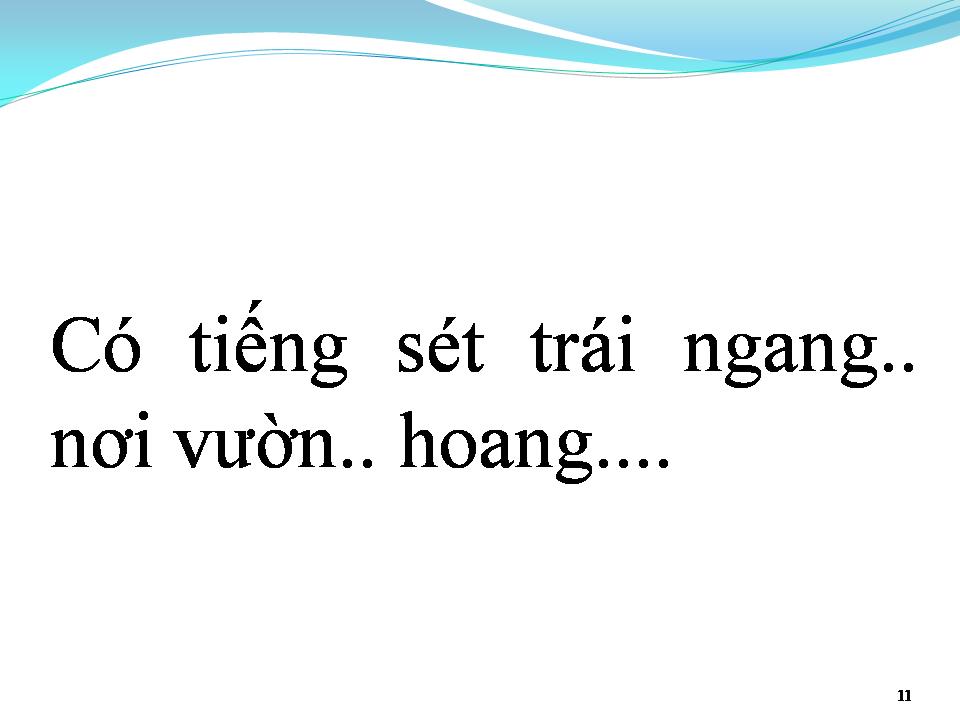 Lời bài hát TIẾNG SÉT NƠI VƯỜN HOANG
