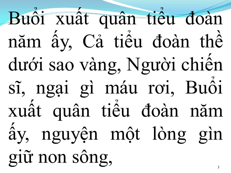 Lời bài hát TIỂU ĐOÀN BA LẺ BẢY (TIỂU ĐOÀN 307)