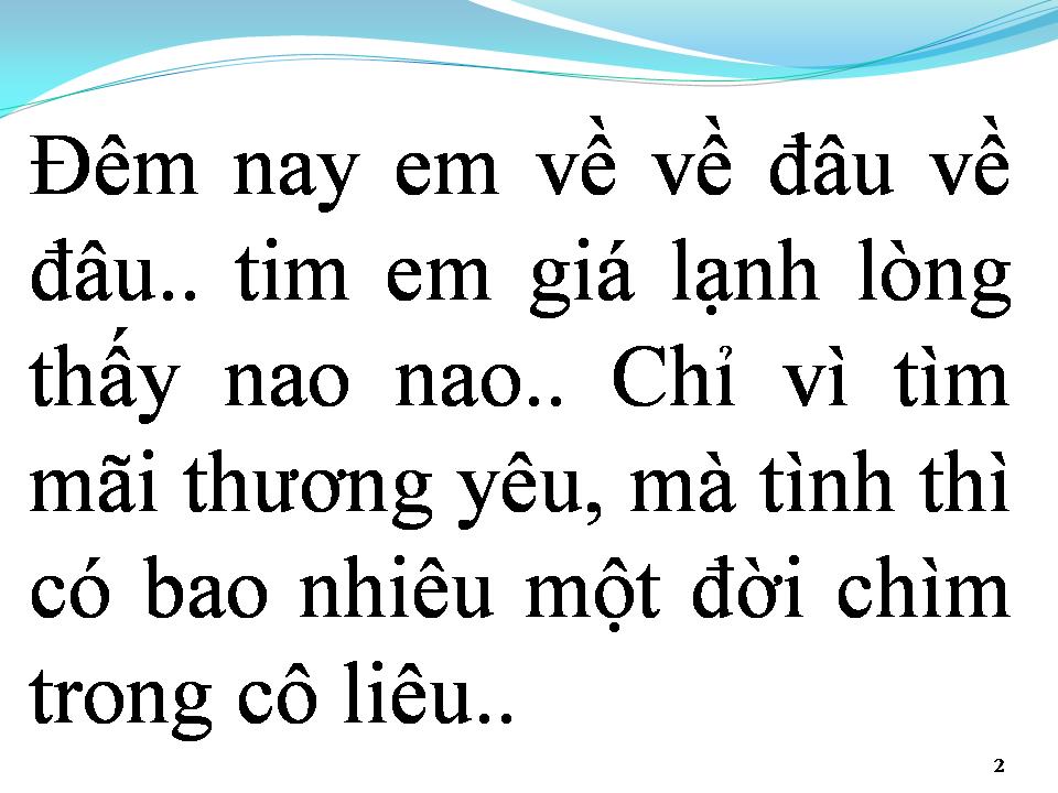 Lời bài hát TÌM MÃI YÊU THƯƠNG