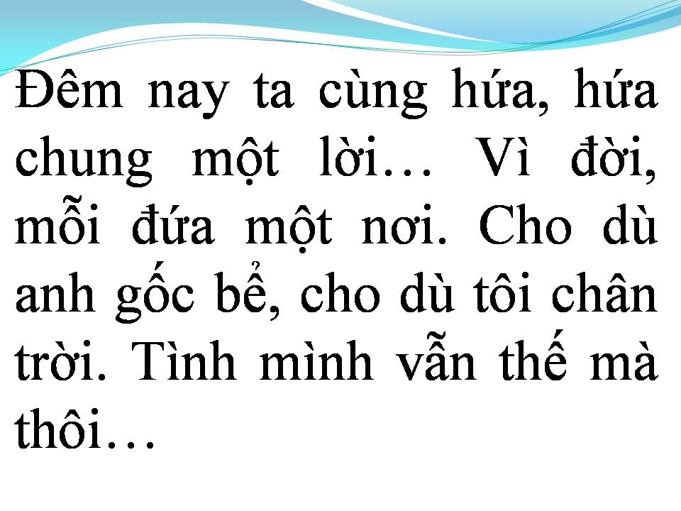 Lời bài hát TÌNH BẠN QUANG TRUNG