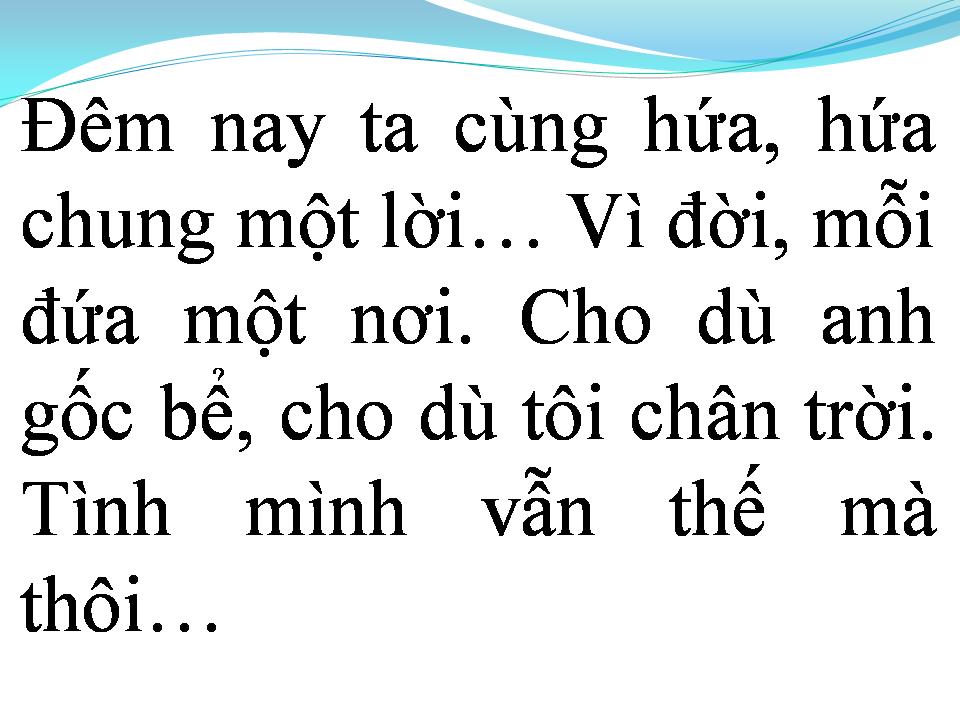 Lời bài hát TÌNH BẠN QUANG TRUNG