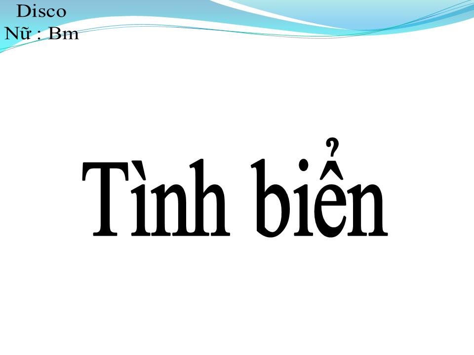 Lời bài hát TÌNH BIỂN