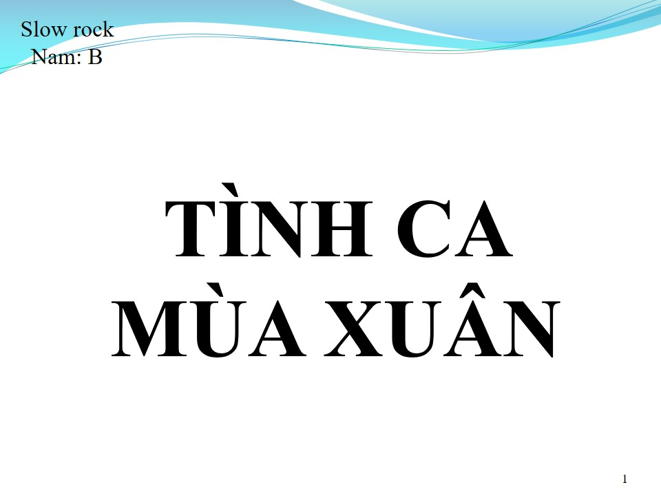 Lời bài hát TÌNH CA MÙA XUÂN