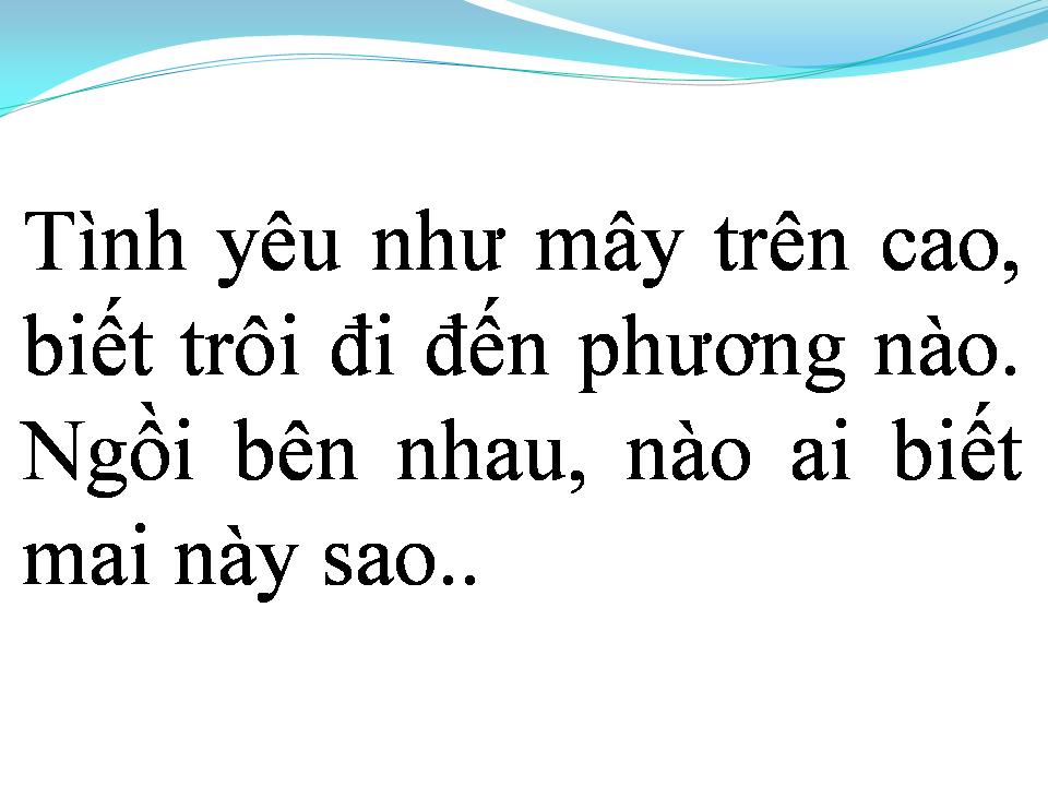 Lời bài hát TÌNH CA MUÔN ĐỜI