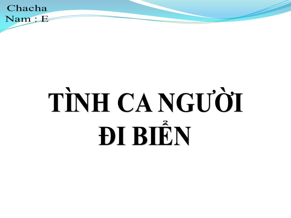 Lời bài hát TÌNH CA NGƯỜI ĐI BIỂN