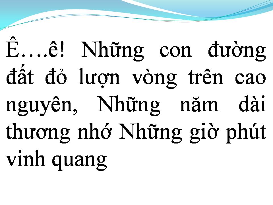 Lời bài hát TÌNH CA TÂY NGUYÊN