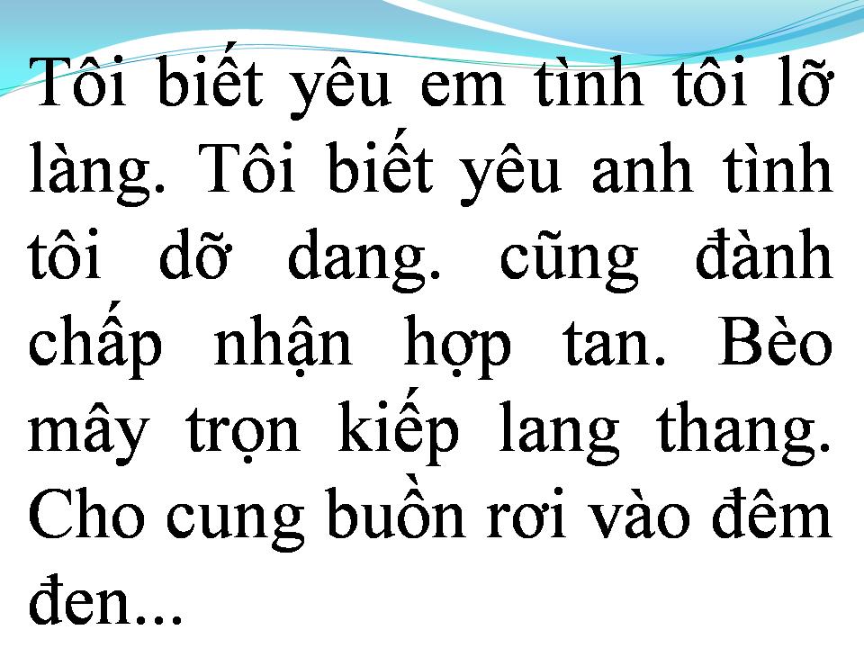 Lời bài hát TÌNH CHỈ ĐẸP KHI CÒN DANG DỞ