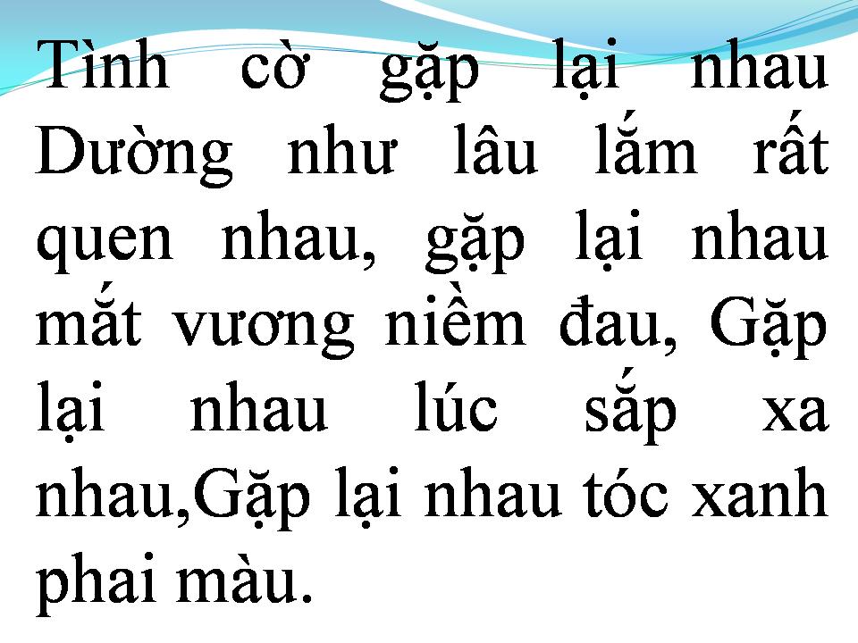 Lời bài hát TÌNH CỜ GẶP NHAU