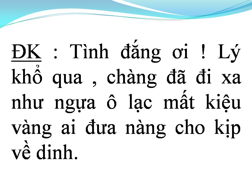 Lời bài hát TÌNH ĐẮNG LÝ KHỔ QUA
