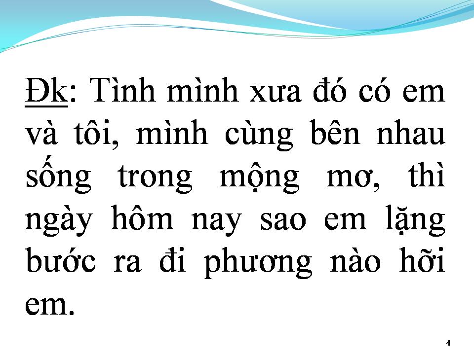 Lời bài hát TÌNH ĐẦU CHƯA NGUÔI