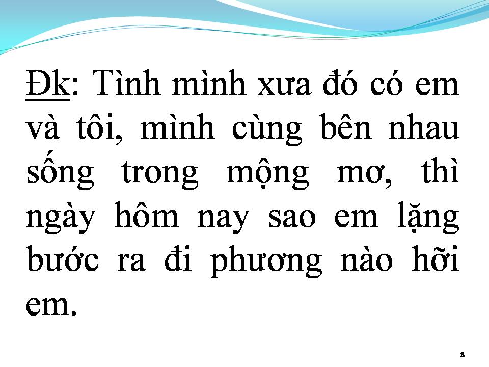 Lời bài hát TÌNH ĐẦU CHƯA NGUÔI