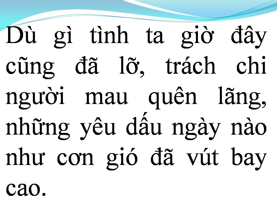 Lời bài hát TÌNH ĐẦU KHÓ QUÊN