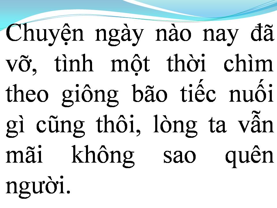 Lời bài hát TÌNH ĐẦU KHÓ QUÊN