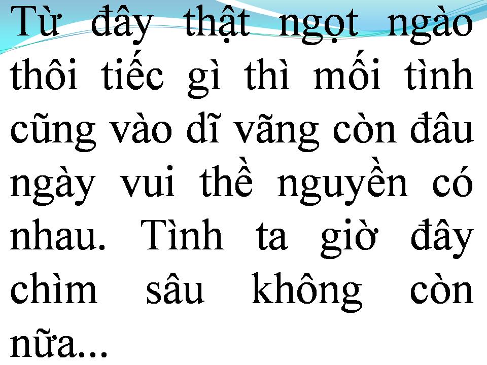 Lời bài hát TÌNH ĐẦU KHÓ QUÊN