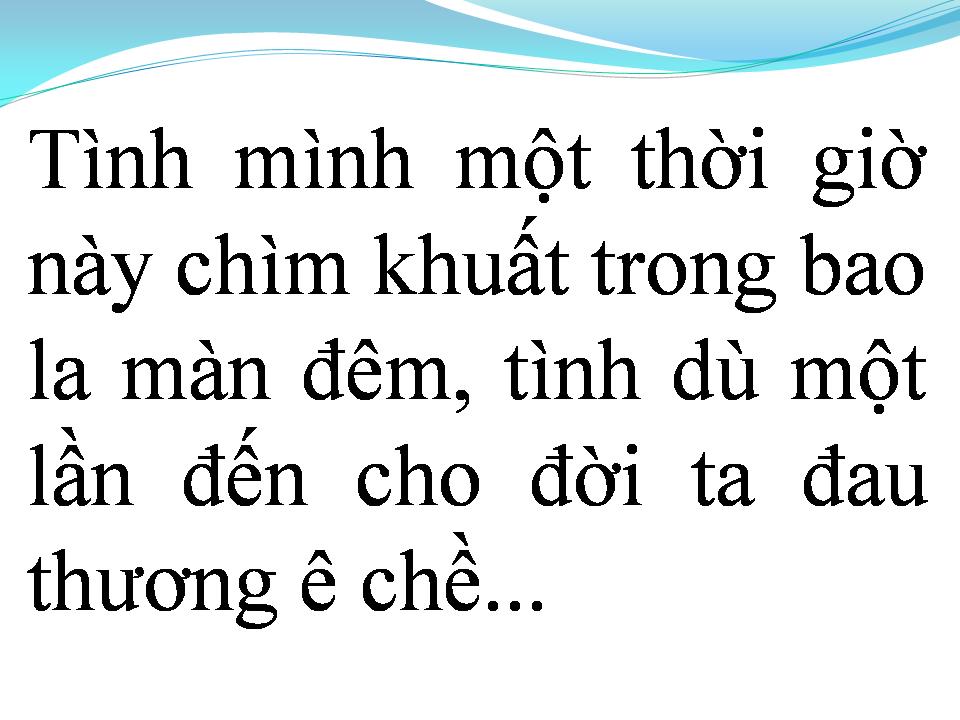 Lời bài hát TÌNH ĐẦU KHÓ QUÊN