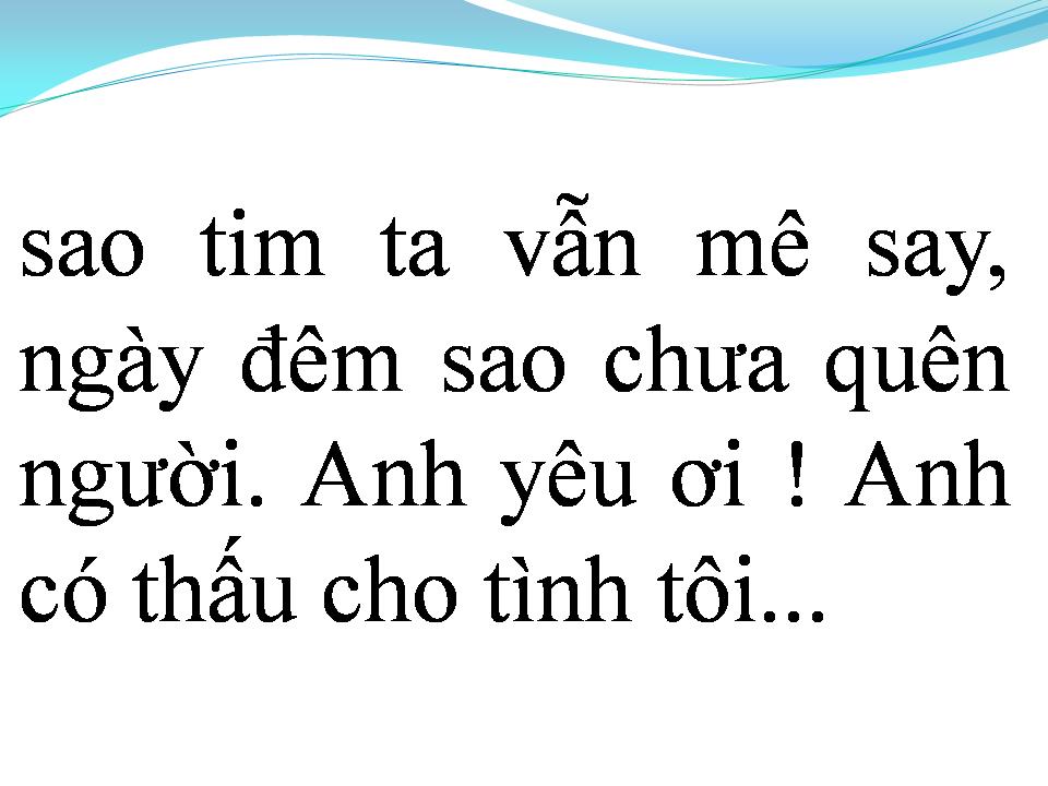 Lời bài hát TÌNH ĐẦU KHÓ QUÊN