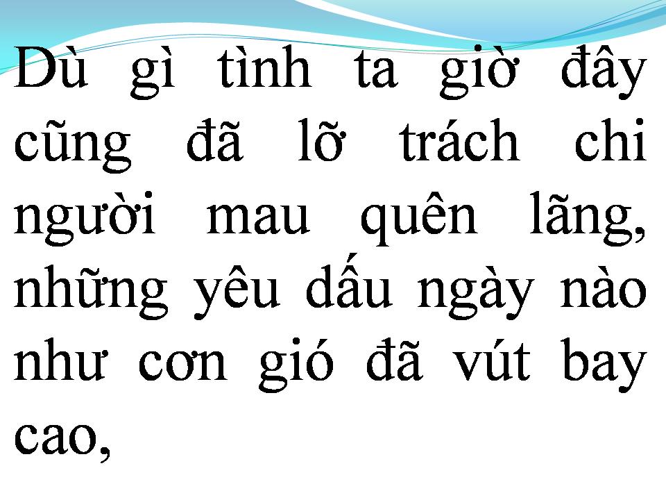 Lời bài hát TÌNH ĐẦU KHÓ QUÊN