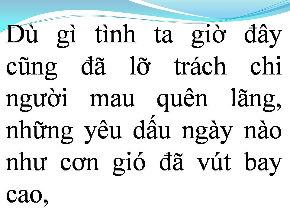 Lời bài hát TÌNH ĐẦU KHÓ QUÊN