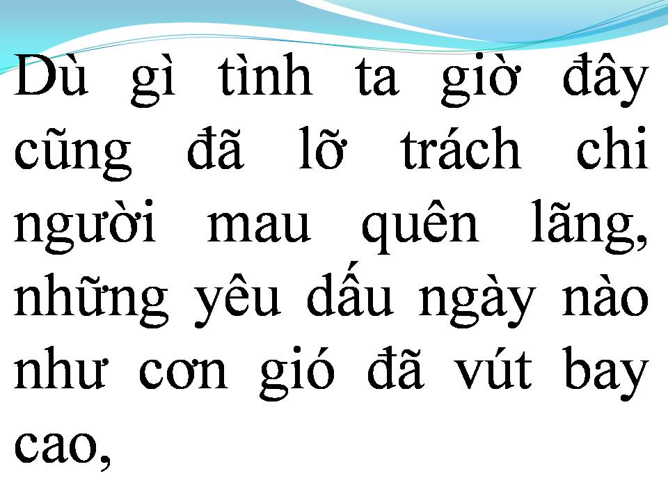 Lời bài hát TÌNH ĐẦU KHÓ QUÊN