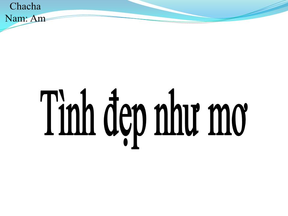 Lời bài hát TÌNH ĐẸP NHƯ MƠ