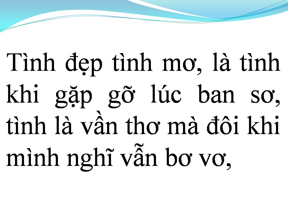 Lời bài hát TÌNH ĐẸP NHƯ MƠ