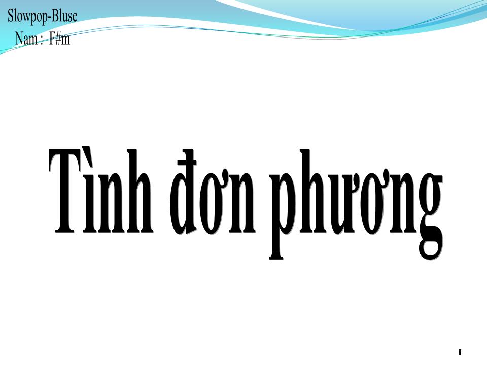 Lời bài hát TÌNH ĐƠN PHƯƠNG 1