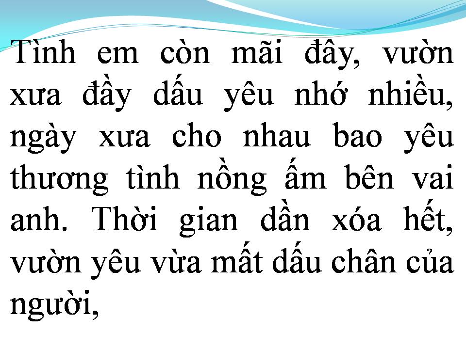 Lời bài hát TÌNH EM CÒN MÃI