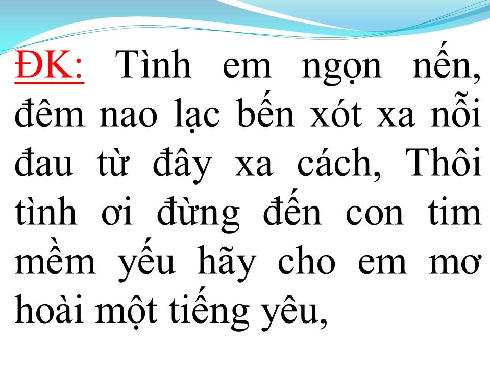 Lời bài hát TÌNH EM NGỌN NẾN