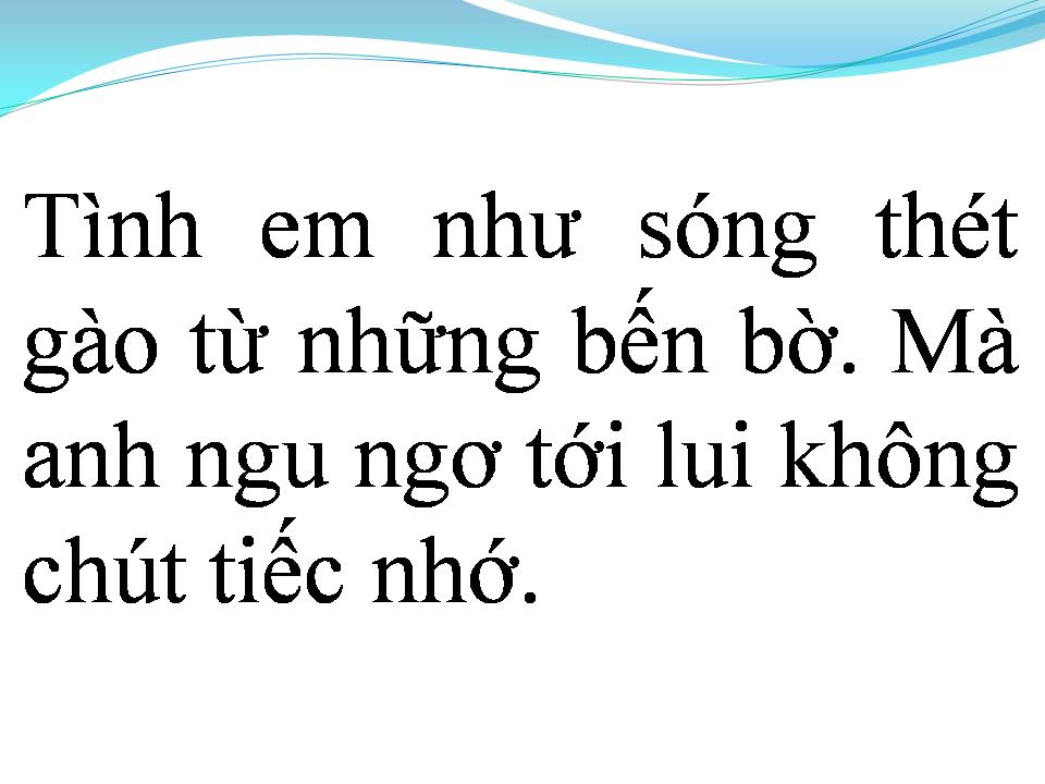 Lời bài hát TÌNH EM TRAO ANH