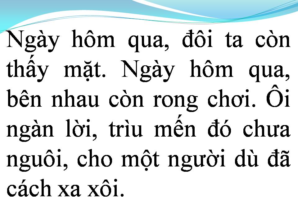 Lời bài hát TÌNH KHÚC ĐOẠN TRƯỜNG