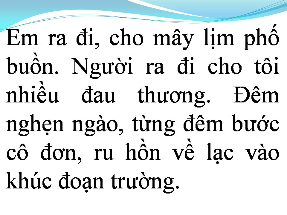 Lời bài hát TÌNH KHÚC ĐOẠN TRƯỜNG