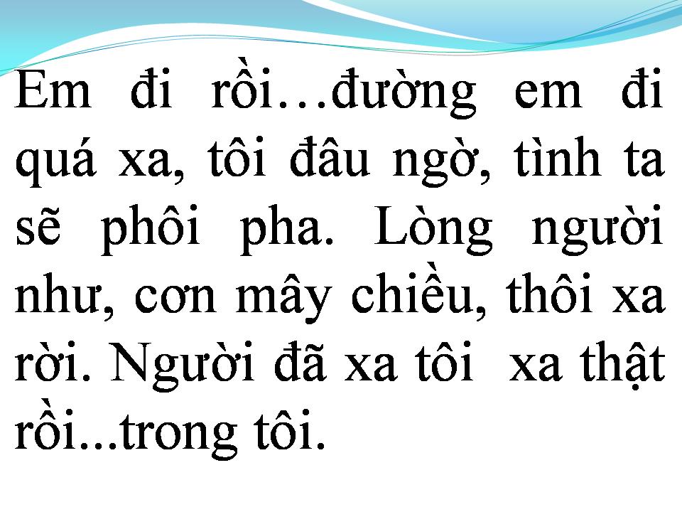 Lời bài hát TÌNH KHÚC ĐOẠN TRƯỜNG