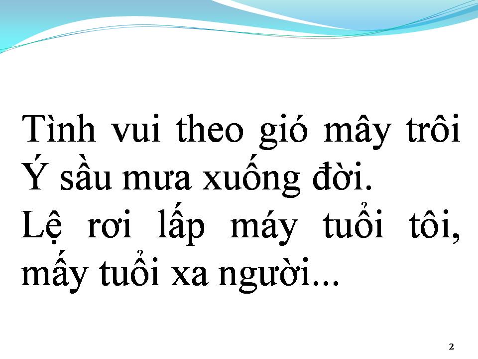 Lời bài hát TÌNH KHÚC THỨ NHẤT