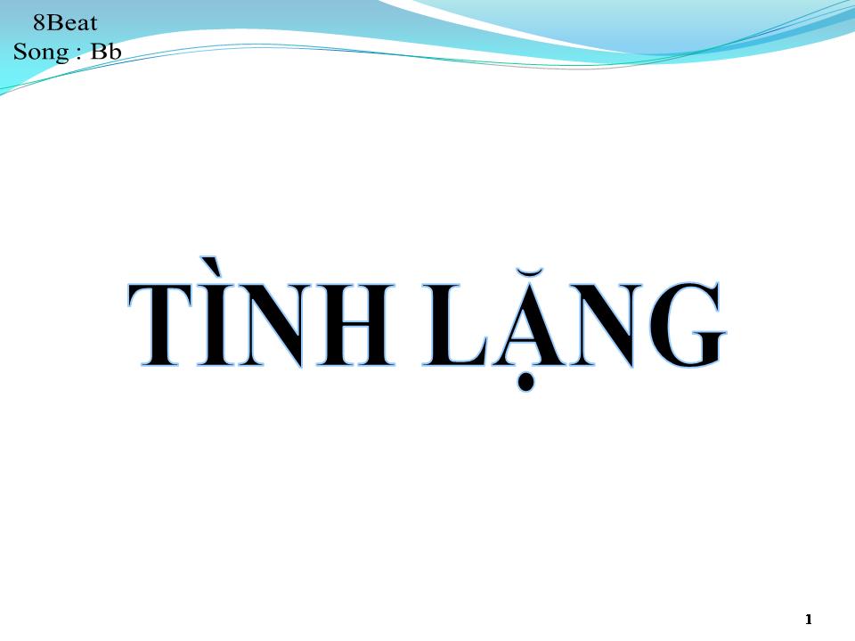 Lời bài hát TÌNH LẶNG