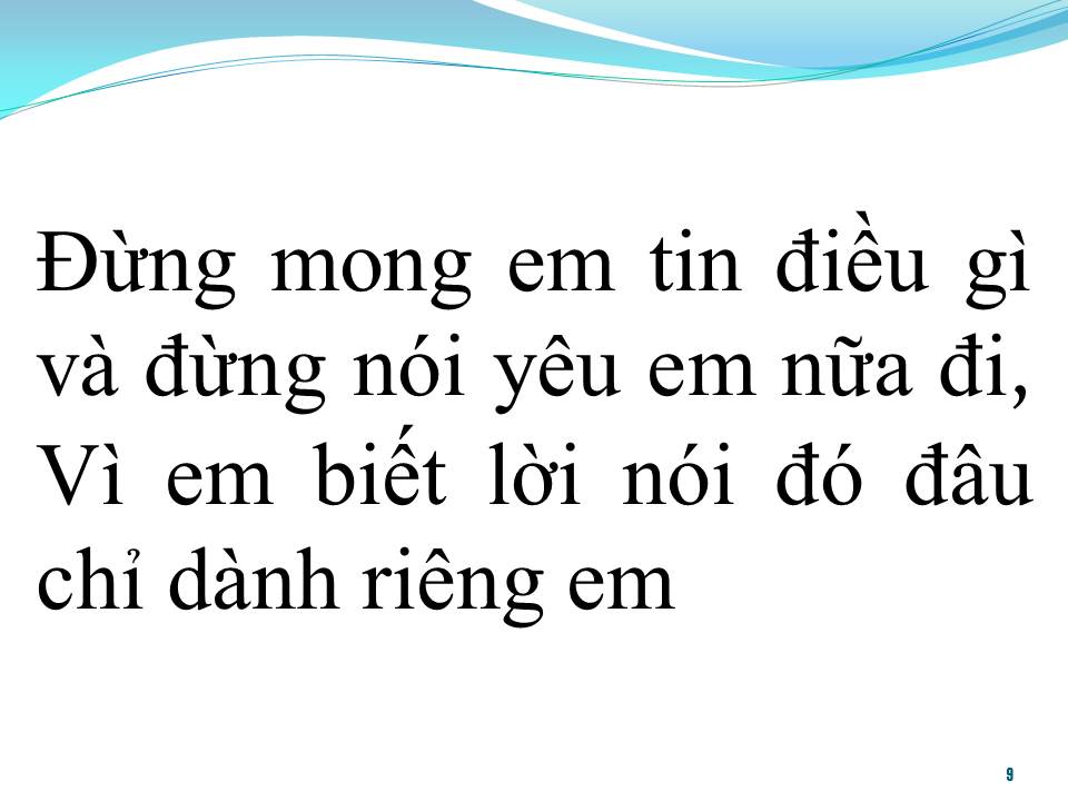 Lời bài hát ĐÂU CHỈ RIÊNG EM