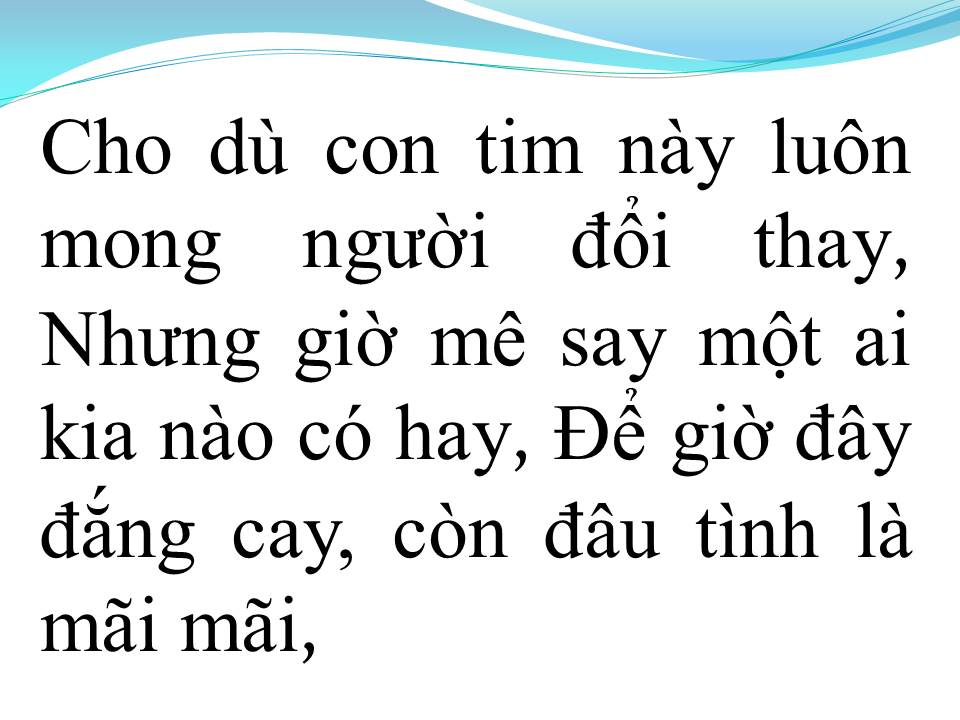 Lời bài hát ĐÂU CHỈ RIÊNG EM